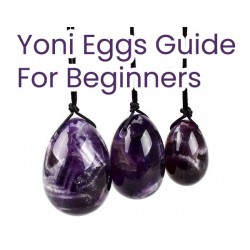 Yoni Eggs Guide For Beginners